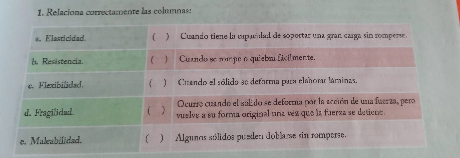 Relaciona correctamente las columnas: