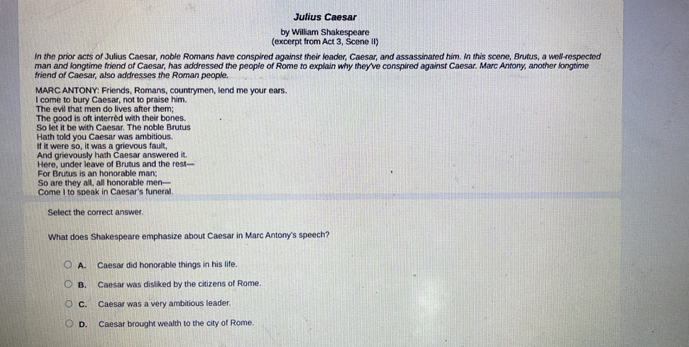 Julius Caesar by William Shakespeare (excerpt from Act 3, Scene II) In ...