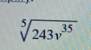 sqrt[5](243v^(35))