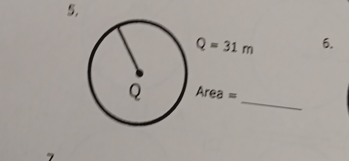 5,
Q=31m
6. 
_
Area =