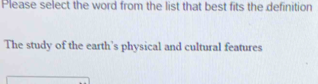 Solved: Please select the word from the list that best fits the ...