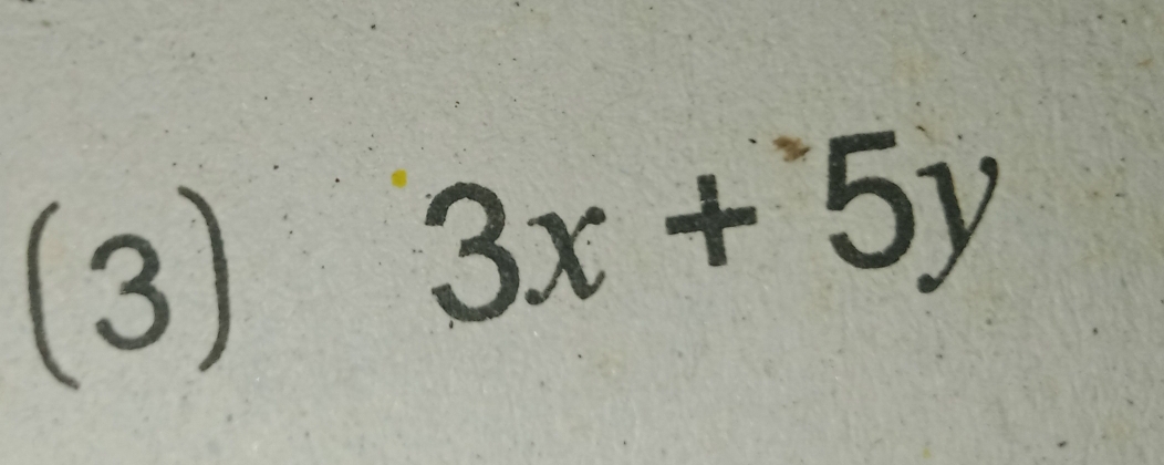 (3)
3x+5y