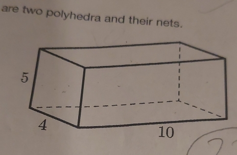 are two polyhedra and their nets.