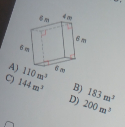 C) 144m^3
B) 183m^3
D) 200m^3