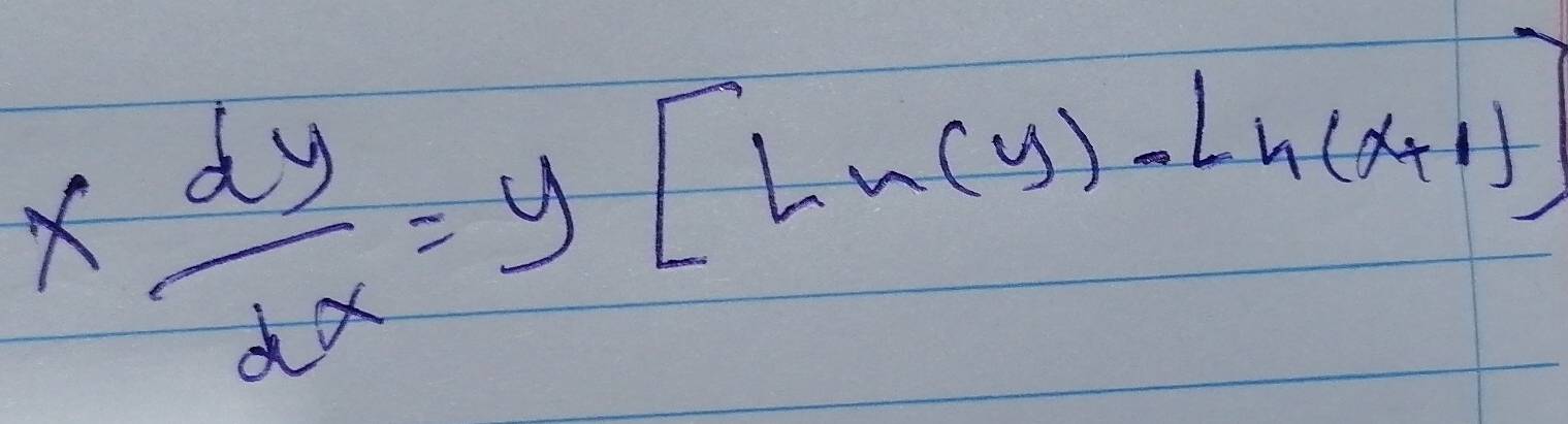 *  dy/dx =y[Ln(y)-Ln(x+1)]