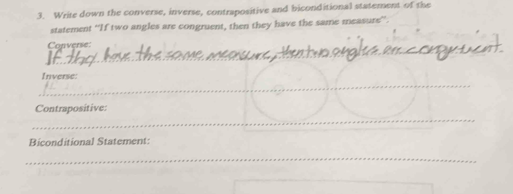 Solved: Write down the converse, inverse, contrapositive and ...