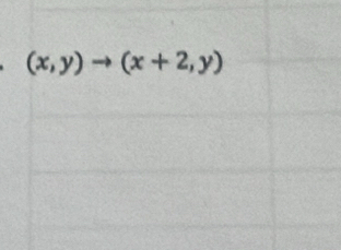 (x,y)to (x+2,y)