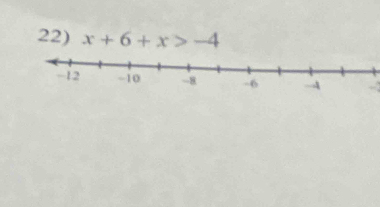 x+6+x>-4