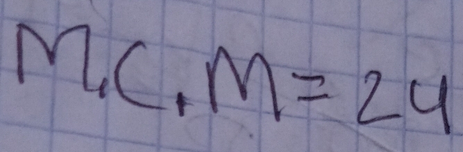 MC, M=24