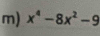 x^4-8x^2-9