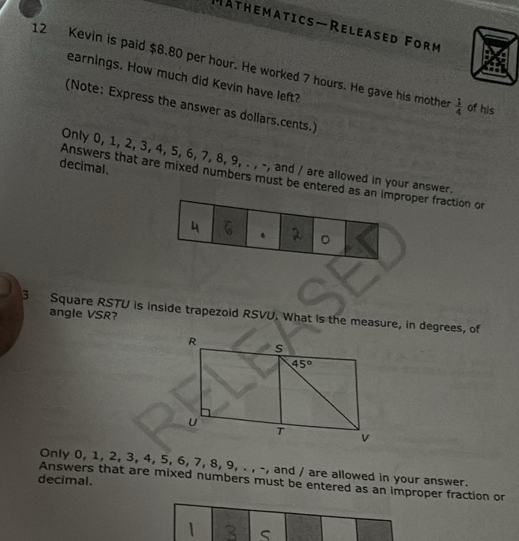 Solved: MAthematics—Released Form 12 Kevin is paid $8.80 per hour. He ...