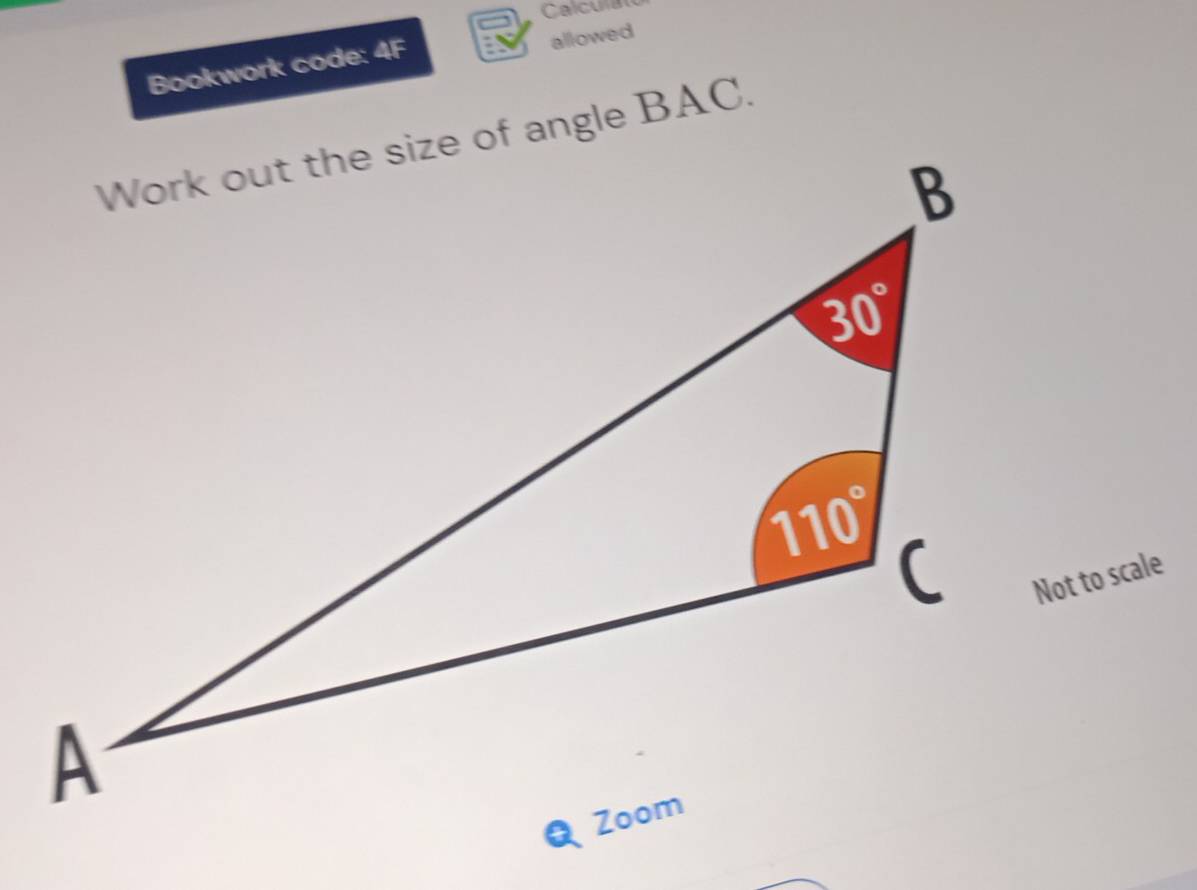 Calcula
Bookwork code: 4F
allowed
Not to scale