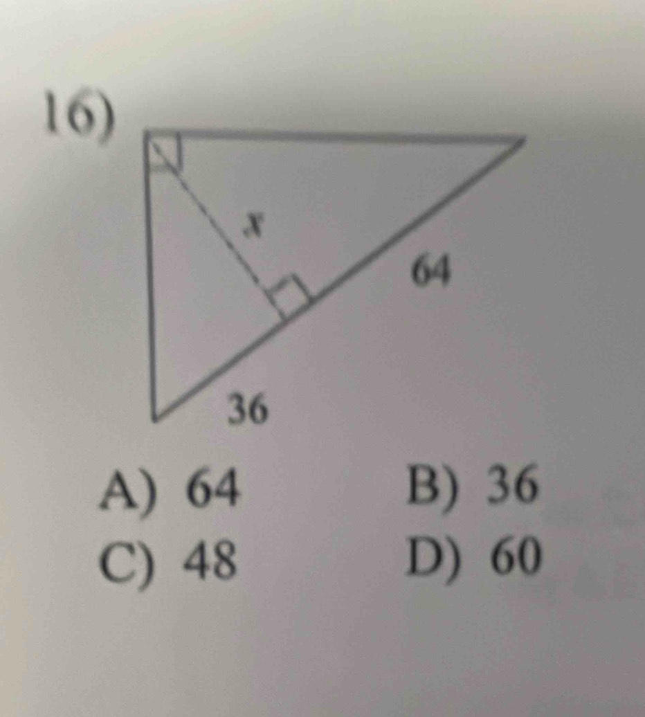 A) 64 B) 36
C) 48 D) 60