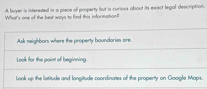 Solved: A buyer is interested in a piece of property but is curious ...