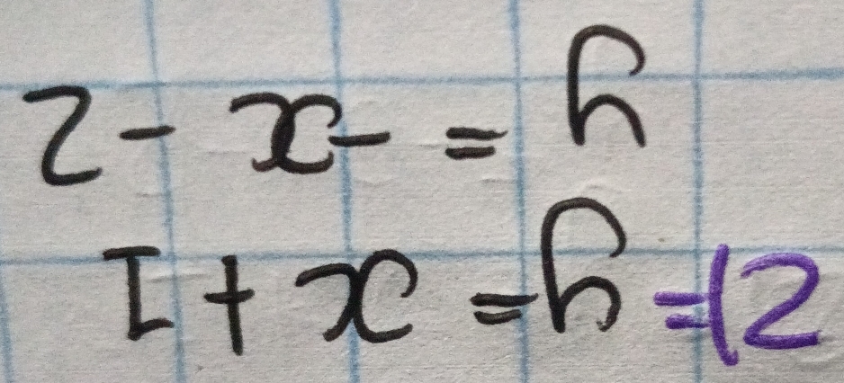 13
-h
I+x=h=12