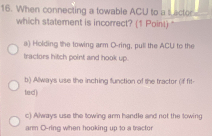 Solved: When connecting a towable ACU to a tactor which statement is ...