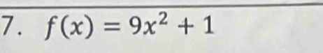 f(x)=9x^2+1