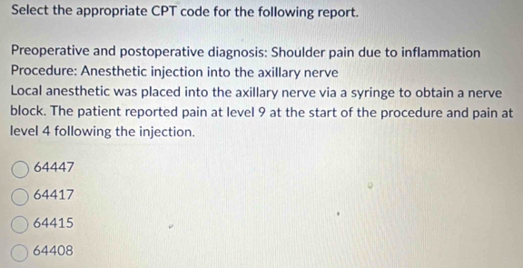 Solved: Select the appropriate CPT code for the following report ...