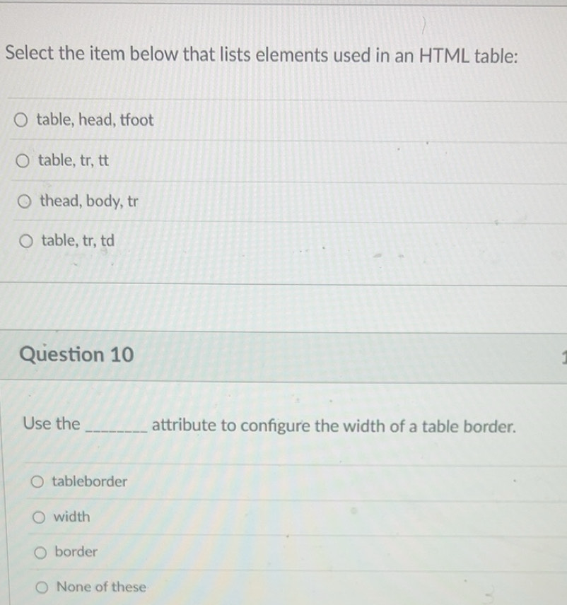 Solved: Select the item below that lists elements used in an HTML table ...