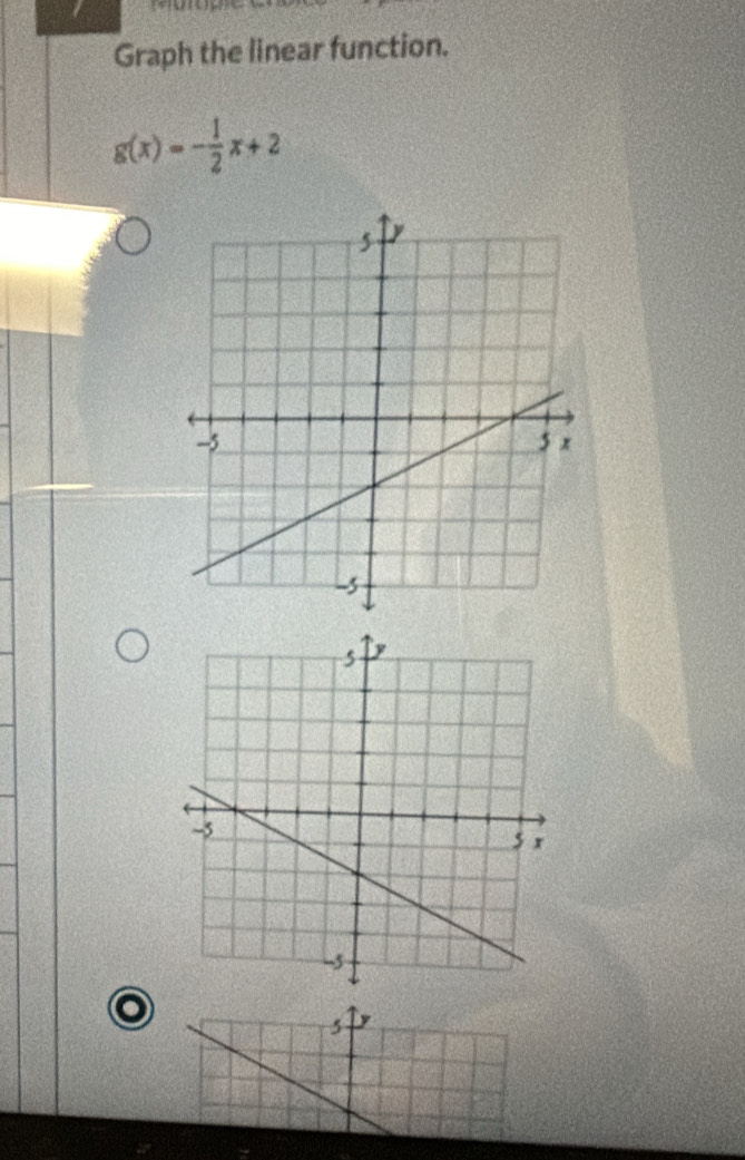 Graph the linear function.
g(x)=- 1/2 x+2
5