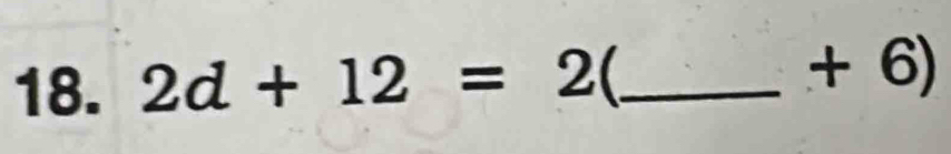 2d+12=2 _ 
+ 6)