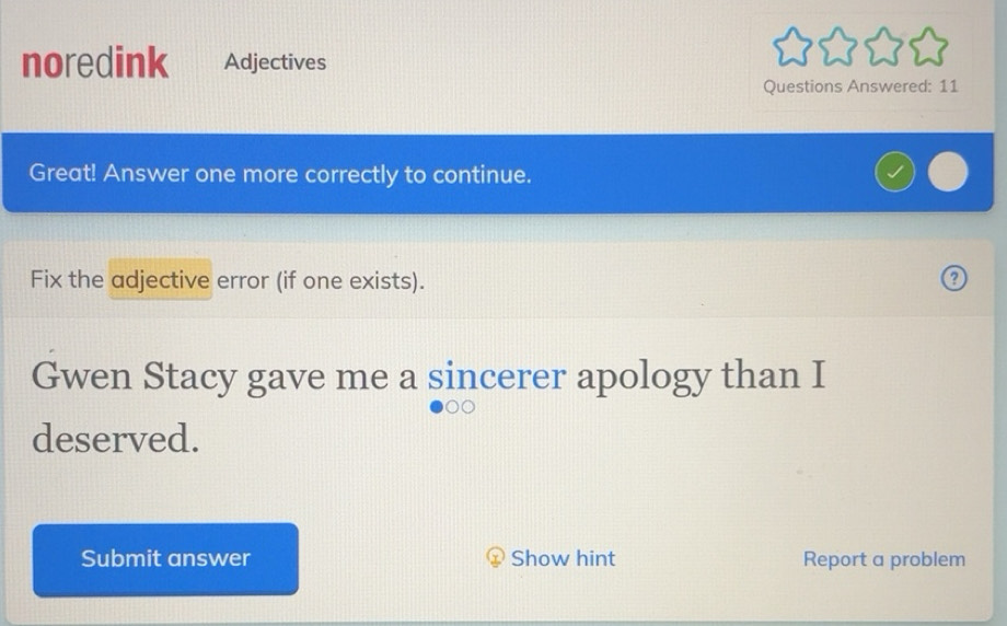 Solved: noredink Adjectives Questions Answered: 11 Great! Answer one ...