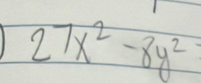 27x^2-8y^2