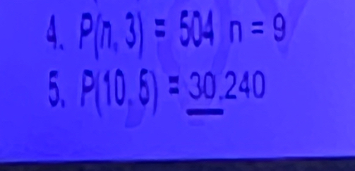 P(n,3)=504n=9
5. P(10,5)=_ 30,240