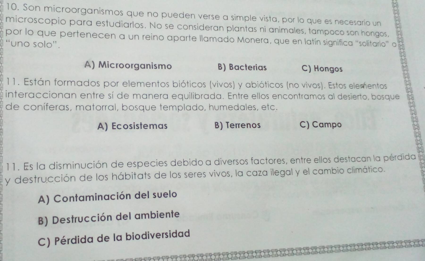 Resuelto:Son microorganismos que no pueden verse a simple vista, por lo que  es necesario un microsc