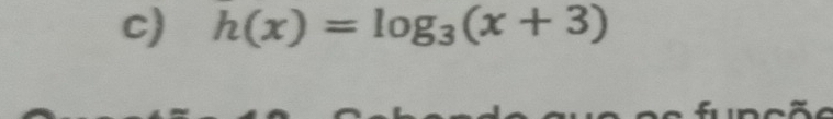 h(x)=log _3(x+3)