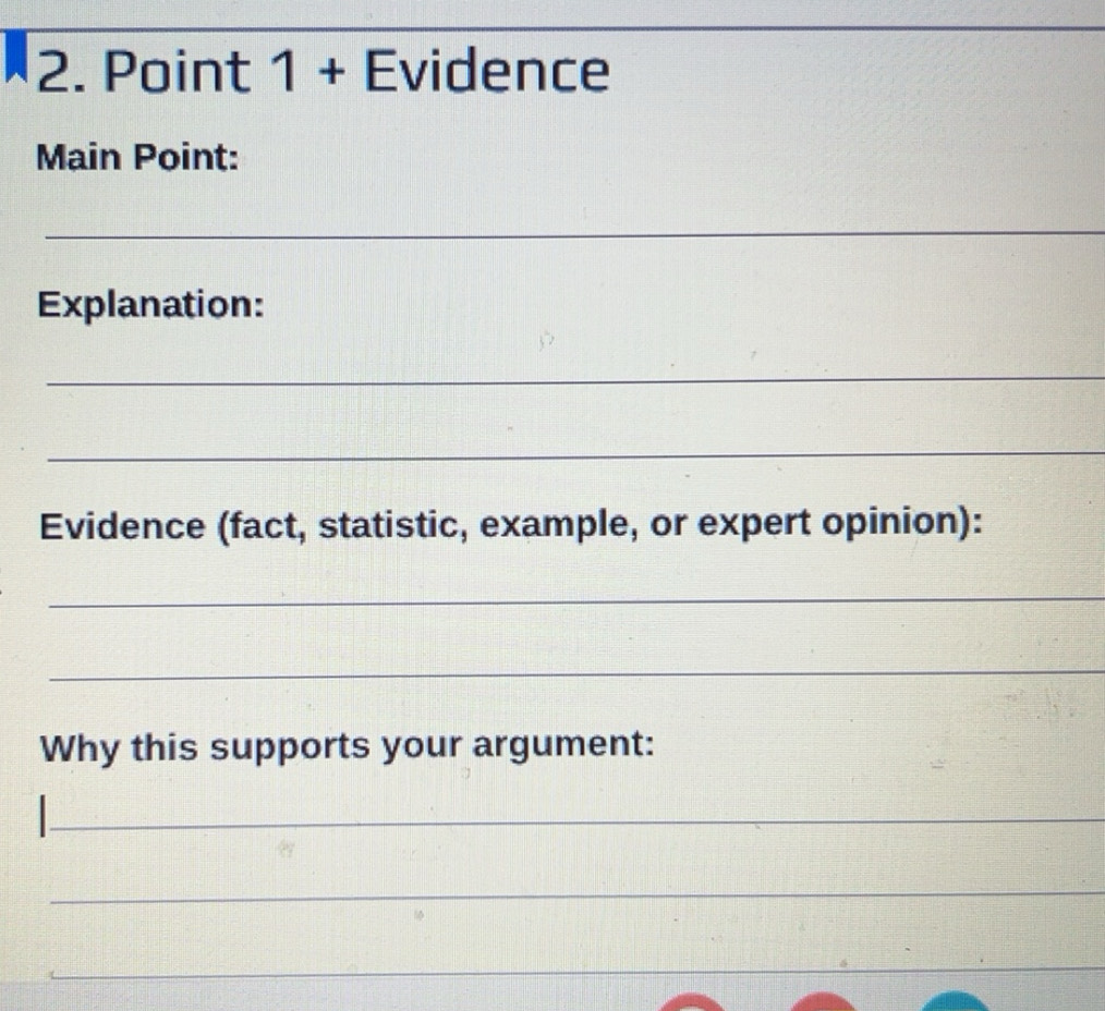 Solved: + Evidence Main Point: _ _ _ Explanation: _ _ Evidence (fact ...