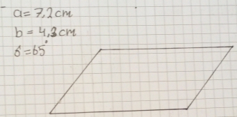 a=7.2cm
b=4.3cm
sigma°=65°