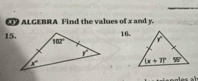 ALGEBRA Find the values of x and y.
15.16.