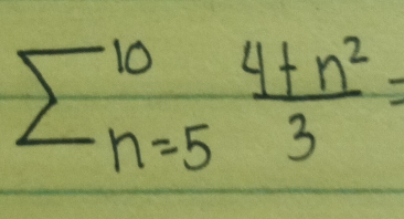 sumlimits beginarrayr 104+5^(10)frac 4+n^2=