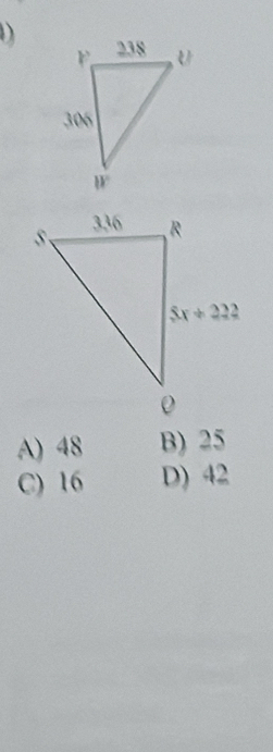 A) 48 B) 25
C) 16 D) 42