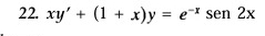 xy'+(1+x)y=e^(-x)sen2x