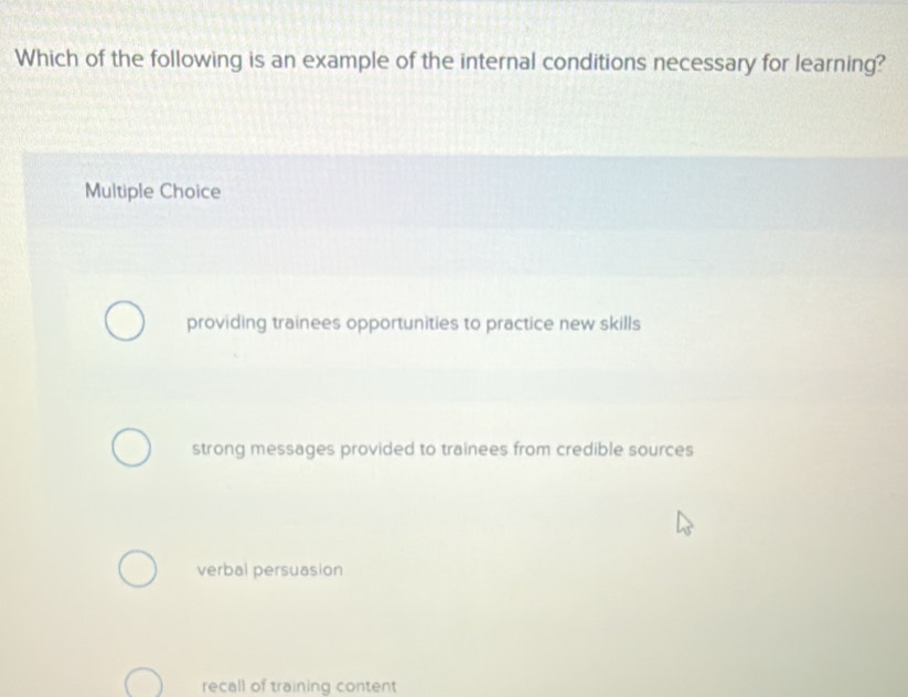 Solved: Which of the following is an example of the internal conditions ...