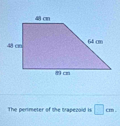 The perimeter of the trapezold is □ cm.