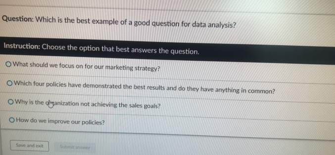 Solved: Which is the best example of a good question for data analysis ...
