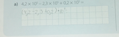 4,2* 10^5-2,3* 10^5+0,2* 10^5=