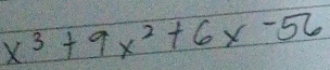 x^3+9x^2+6x-56