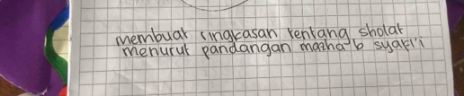 membuar singkasan renlang sholar 
menurut pandangan mathab syalll