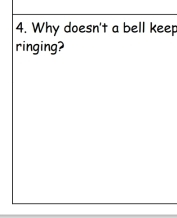 Why doesn't a bell keep 
ringing?