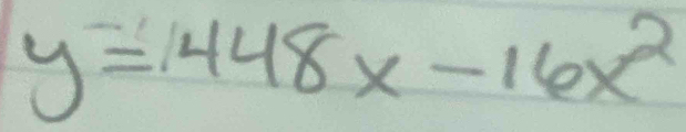 y=448x-16x^2