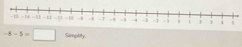 -8-5=□ Simplify.