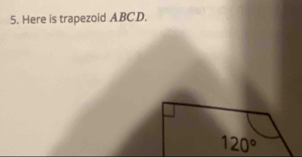 Here is trapezoid ABCD.