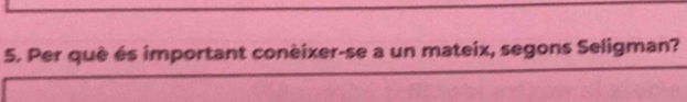 Per què és important conèixer-se a un mateix, segons Seligman?