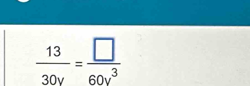  13/30v = □ /60v^3 