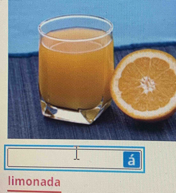 á 
limonada