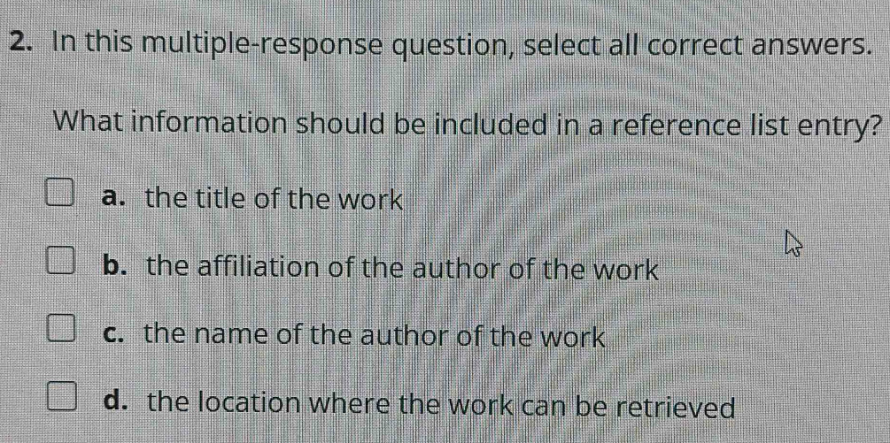 Solved: In this multiple-response question, select all correct answers ...